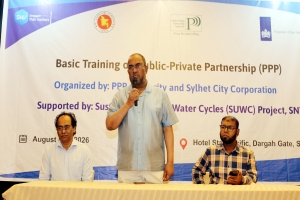সিলেট সিটি পিপিপি পাইলট প্রকল্প বাস্তবায়নের উদ্যোগ নেবে : সিসিক প্রশাসক